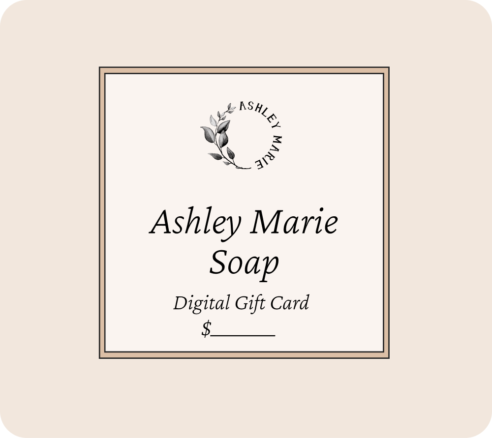 Ashley Marie Soap Gift Cards